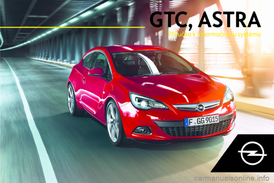 OPEL ASTRA J 2018  Příručka k informačnímu systému (in Czech) 