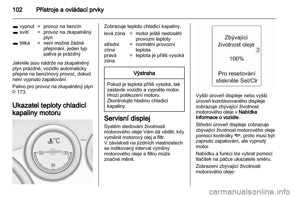 OPEL ASTRA J HB5 & ST 2012.5 Uživatelská příručka (in Czech) OPEL ASTRA J HB5 & ST 2012.5 Uživatelská příručka (in Czech)