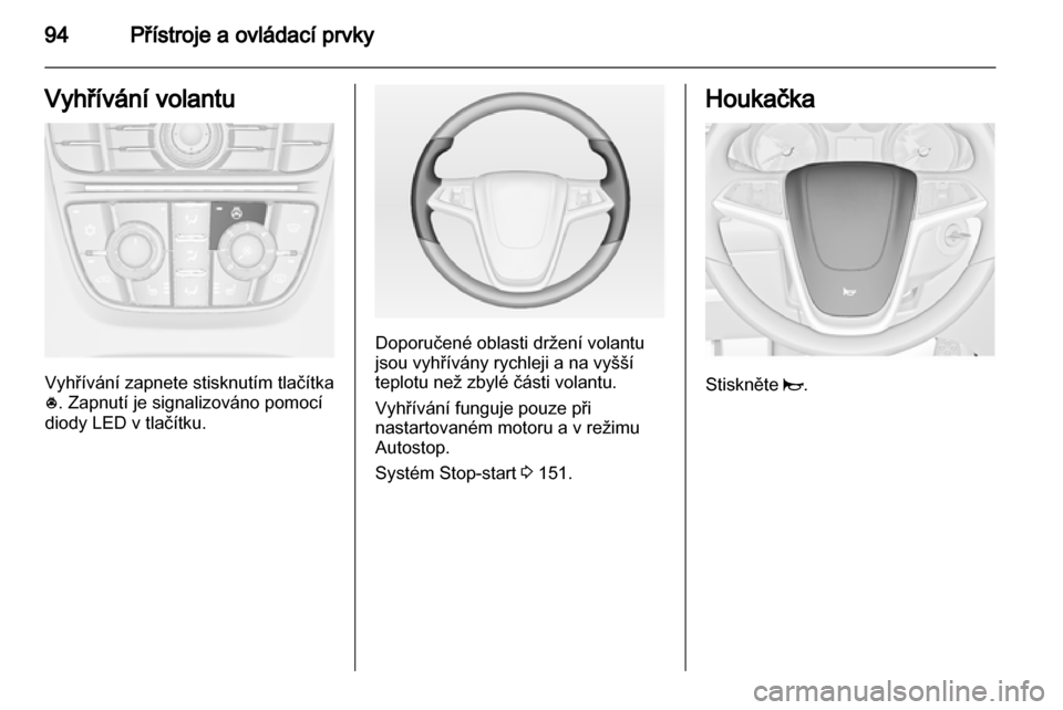 OPEL ASTRA J HB5 & ST 2012.5 Uživatelská příručka (in Czech) OPEL ASTRA J HB5 & ST 2012.5 Uživatelská příručka (in Czech)