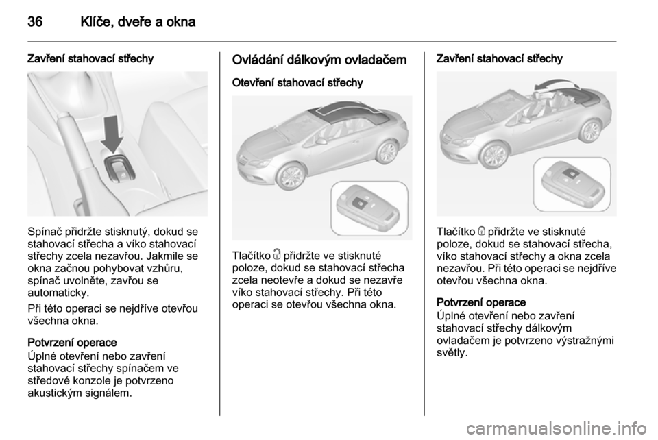 OPEL CASCADA 2013.5  Uživatelská příručka (in Czech) 