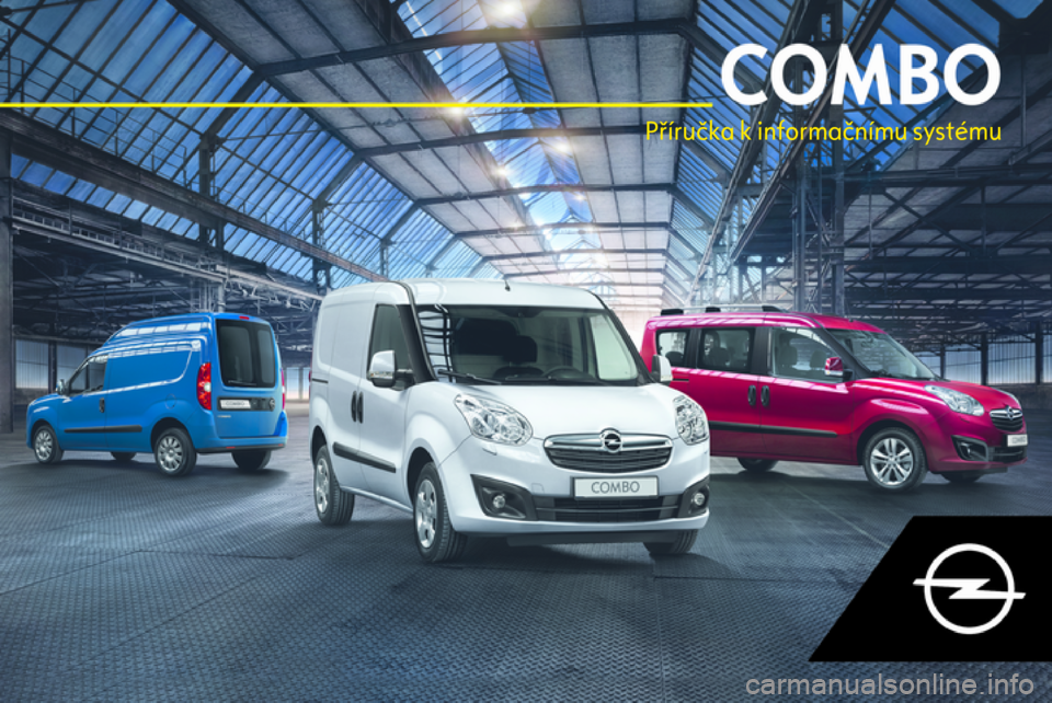 OPEL COMBO D 2018  Příručka k informačnímu systému (in Czech) 