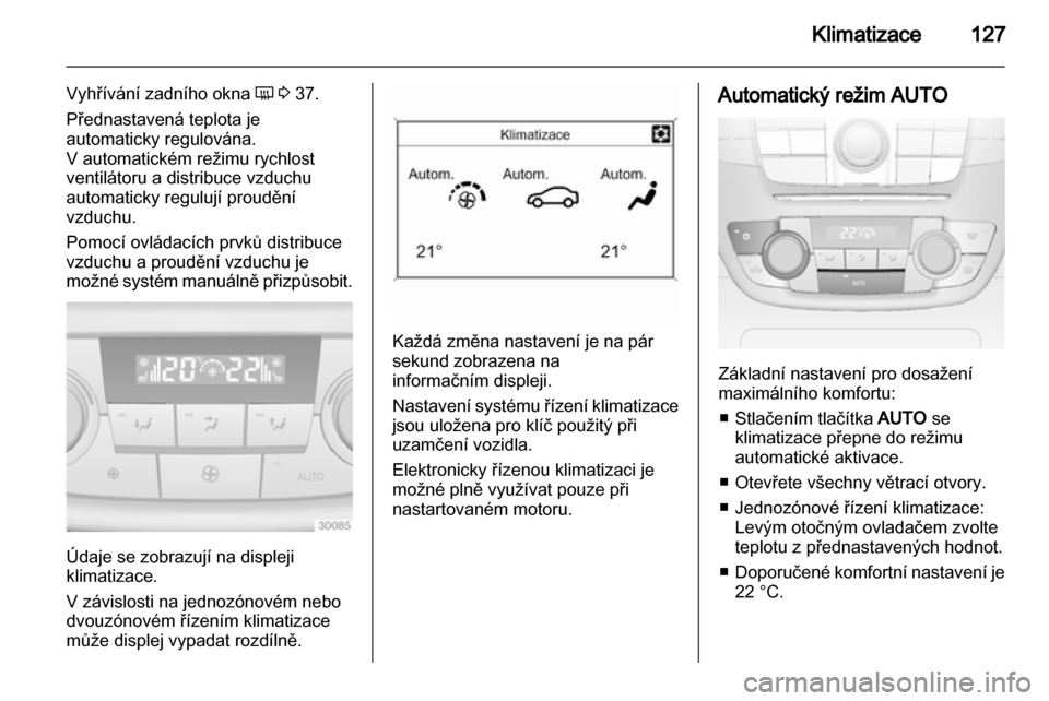 OPEL INSIGNIA 2011 Uživatelská příručka (in Czech) OPEL INSIGNIA 2011 Uživatelská příručka (in Czech)