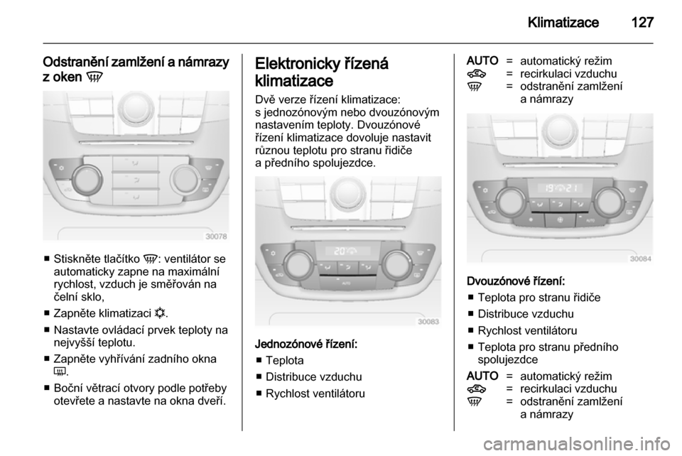 OPEL INSIGNIA 2012 Uživatelská příručka (in Czech) OPEL INSIGNIA 2012 Uživatelská příručka (in Czech)