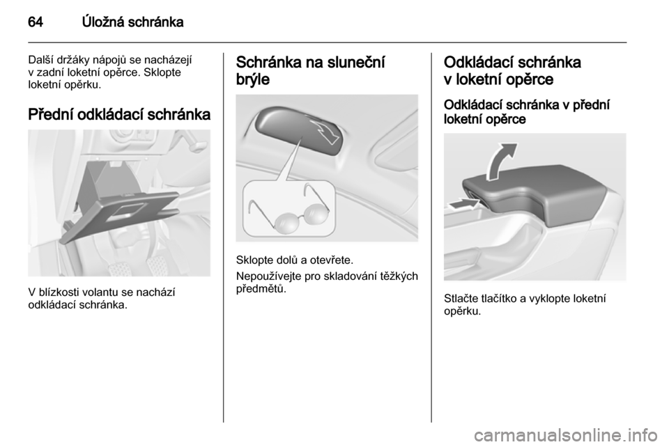 OPEL INSIGNIA 2012 Uživatelská příručka (in Czech) OPEL INSIGNIA 2012 Uživatelská příručka (in Czech)