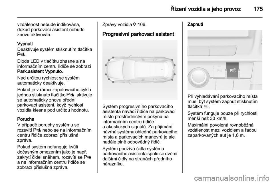 OPEL INSIGNIA 2013.5 Uživatelská příručka (in Czech) OPEL INSIGNIA 2013.5 Uživatelská příručka (in Czech)
