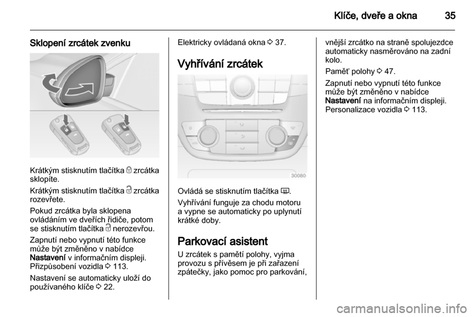 OPEL INSIGNIA 2013.5  Uživatelská příručka (in Czech) 