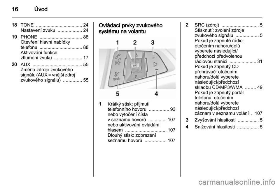 OPEL MERIVA 2011  Příručka k informačnímu systému (in Czech) 