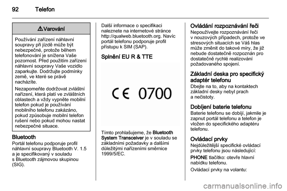 OPEL MERIVA 2011.5 Příručka k informačnímu systému (in Czech) OPEL MERIVA 2011.5 Příručka k informačnímu systému (in Czech)