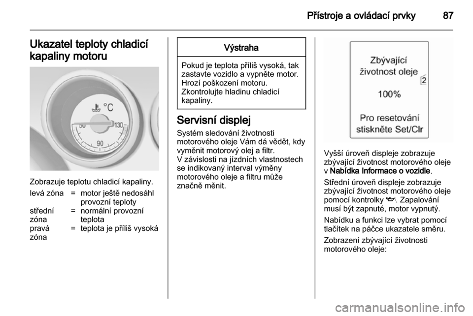 OPEL MERIVA 2012 Uživatelská příručka (in Czech) OPEL MERIVA 2012 Uživatelská příručka (in Czech)