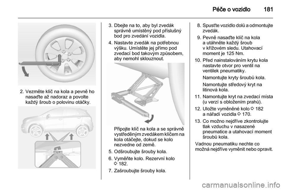 OPEL MOKKA 2013 Uživatelská příručka (in Czech) OPEL MOKKA 2013 Uživatelská příručka (in Czech)