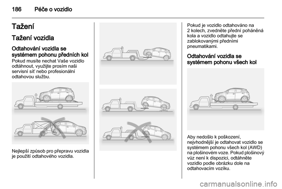 OPEL MOKKA 2013 Uživatelská příručka (in Czech) OPEL MOKKA 2013 Uživatelská příručka (in Czech)