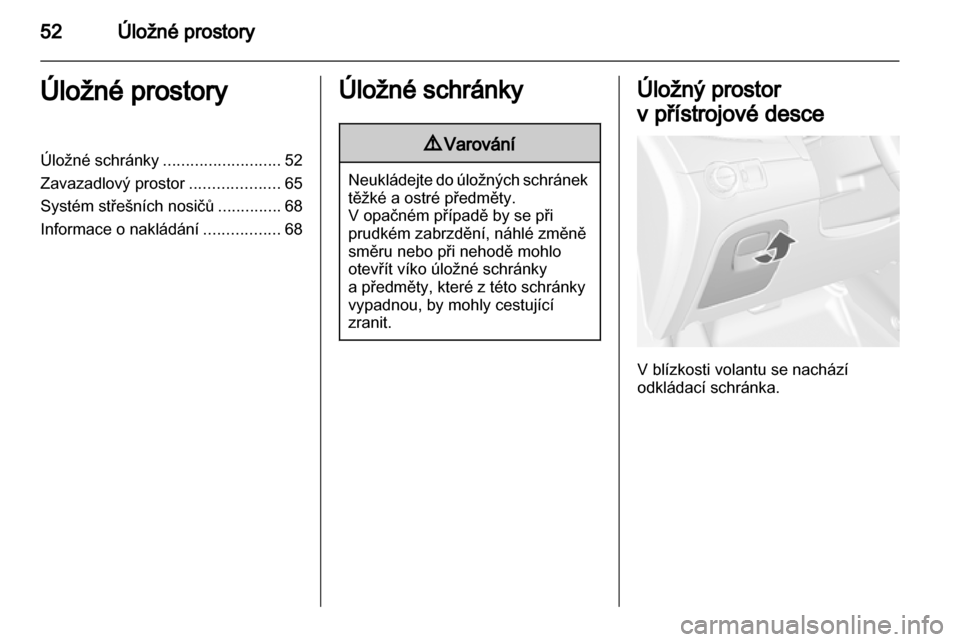 OPEL MOKKA 2013  Uživatelská příručka (in Czech) 