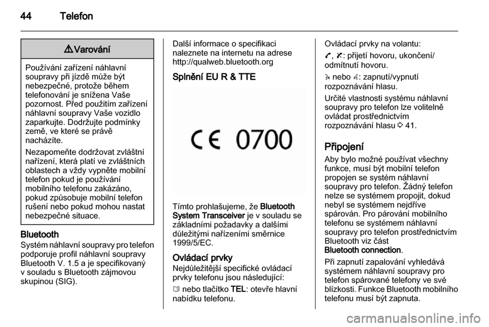 OPEL VIVARO 2011 Příručka k informačnímu systému (in Czech) OPEL VIVARO 2011 Příručka k informačnímu systému (in Czech)