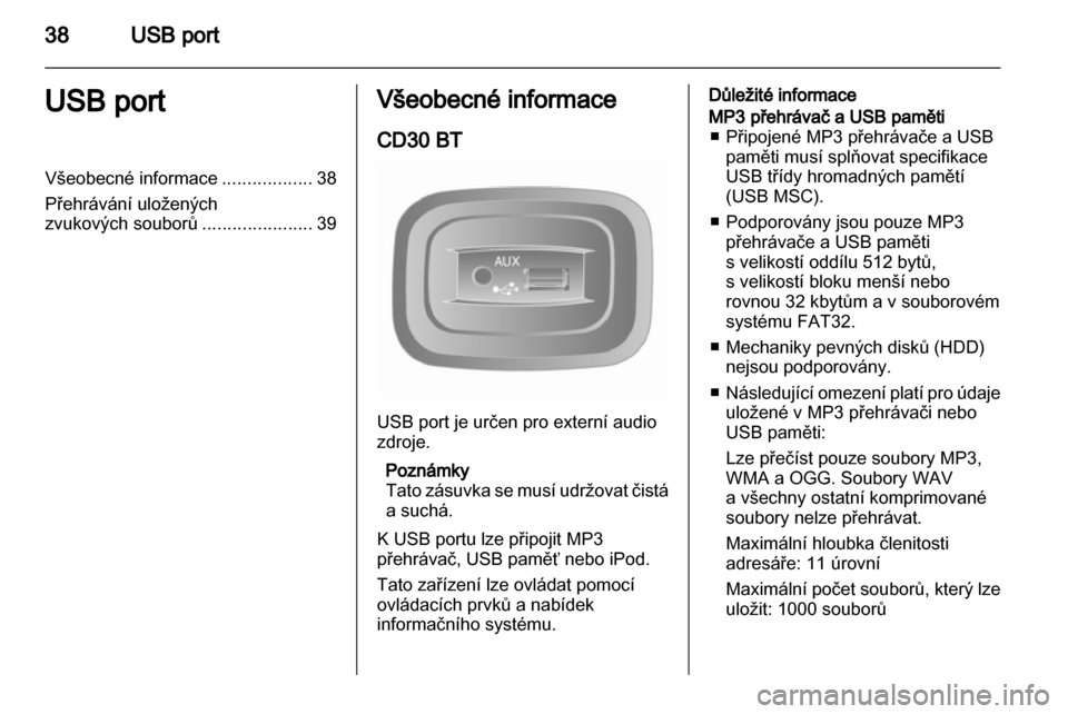 OPEL MOVANO_B 2012 Příručka k informačnímu systému (in Czech) OPEL MOVANO_B 2012 Příručka k informačnímu systému (in Czech)