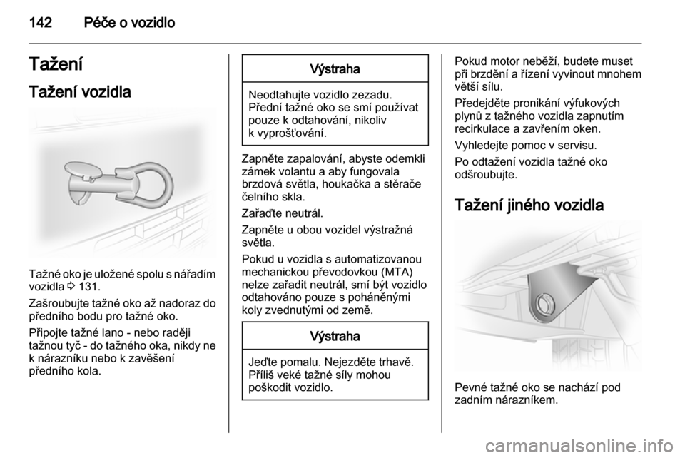 OPEL VIVARO 2011.5 Uživatelská příručka (in Czech) OPEL VIVARO 2011.5 Uživatelská příručka (in Czech)