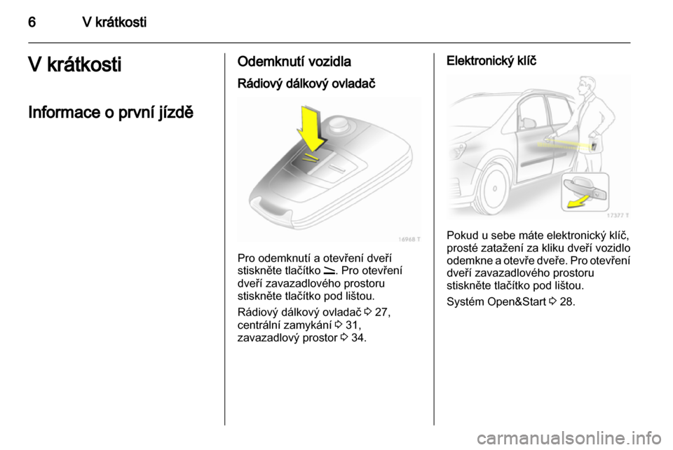 OPEL ZAFIRA 2010.5  Uživatelská příručka (in Czech) 