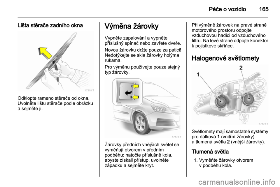 OPEL ZAFIRA 2011 Uživatelská příručka (in Czech) OPEL ZAFIRA 2011 Uživatelská příručka (in Czech)