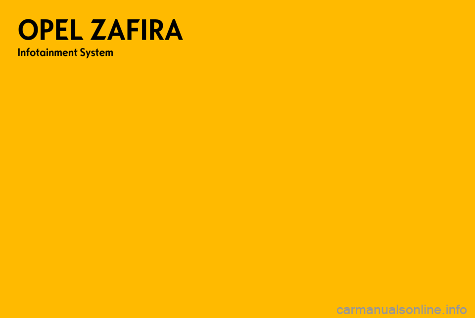 OPEL ZAFIRA B 2014  Příručka k informačnímu systému (in Czech) 
