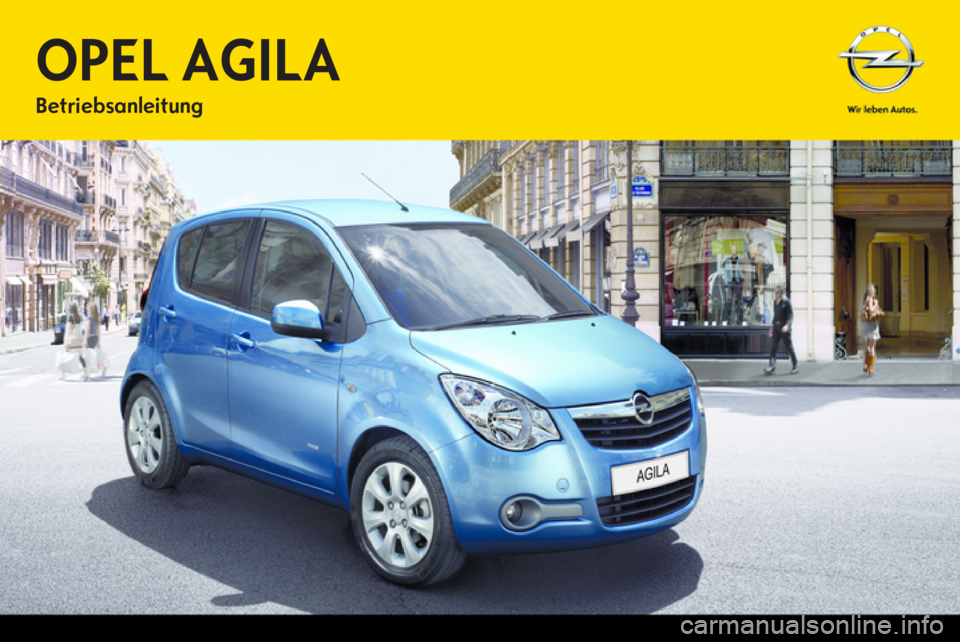 OPEL AGILA 2012.5  Betriebsanleitung (in German) 