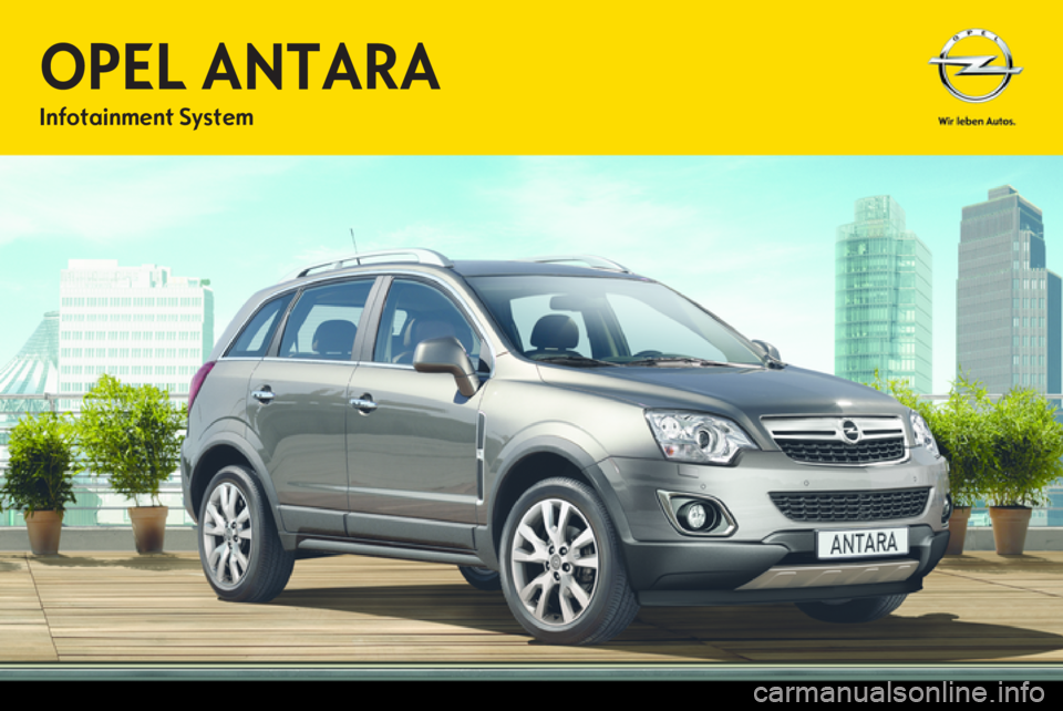 OPEL ANTARA 2013  Infotainment-Handbuch (in German) 