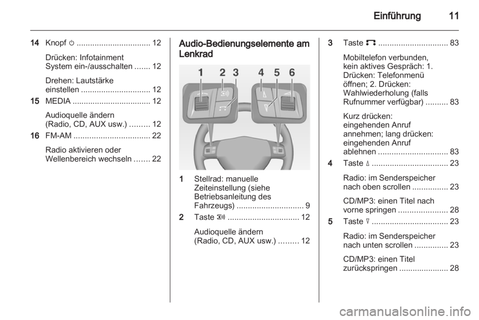 OPEL ANTARA 2013 Infotainment-Handbuch (in German) OPEL ANTARA 2013 Infotainment-Handbuch (in German)