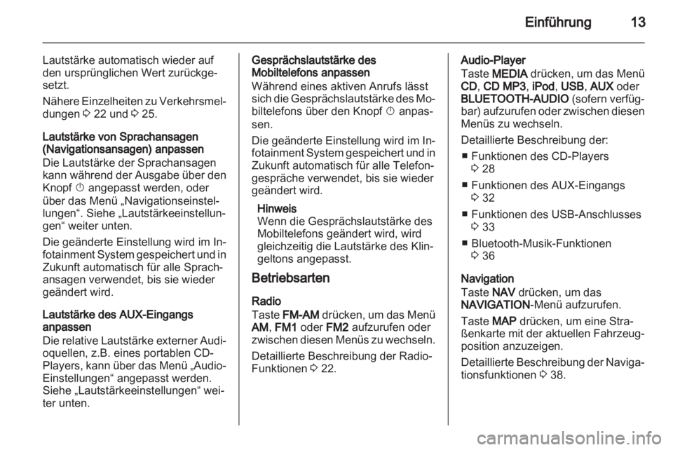 OPEL ANTARA 2013 Infotainment-Handbuch (in German) OPEL ANTARA 2013 Infotainment-Handbuch (in German)