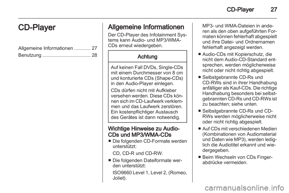 OPEL ANTARA 2013 Infotainment-Handbuch (in German) OPEL ANTARA 2013 Infotainment-Handbuch (in German)