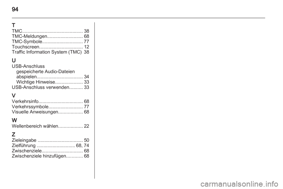 OPEL ANTARA 2013 Infotainment-Handbuch (in German) OPEL ANTARA 2013 Infotainment-Handbuch (in German)