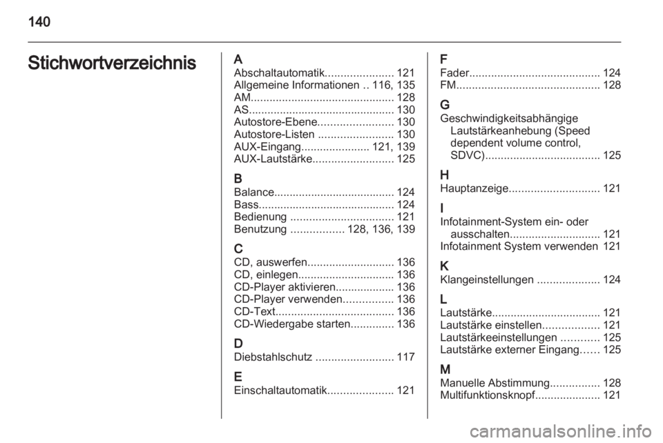 OPEL ASTRA H 2012 Infotainment-Handbuch (in German) OPEL ASTRA H 2012 Infotainment-Handbuch (in German)