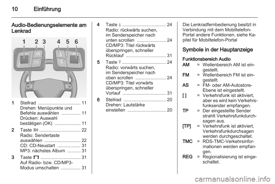 OPEL ASTRA H 2012 Infotainment-Handbuch (in German) OPEL ASTRA H 2012 Infotainment-Handbuch (in German)