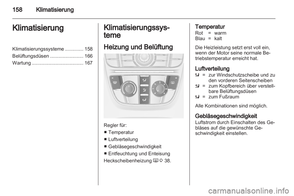 OPEL ASTRA J 2013.5  Betriebsanleitung (in German) 