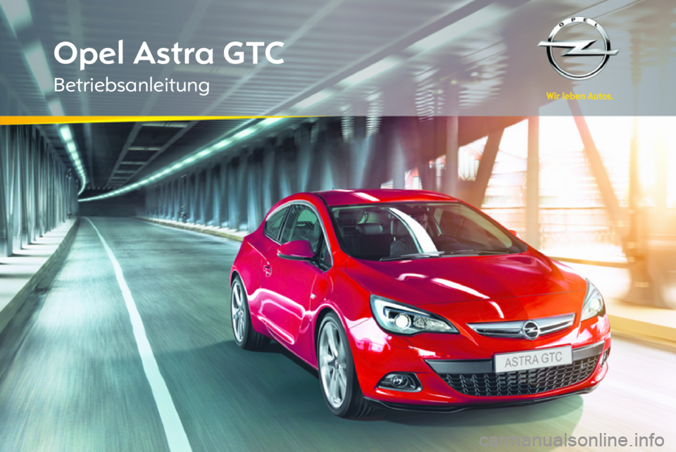 OPEL ASTRA J GTC 2012  Betriebsanleitung (in German) 