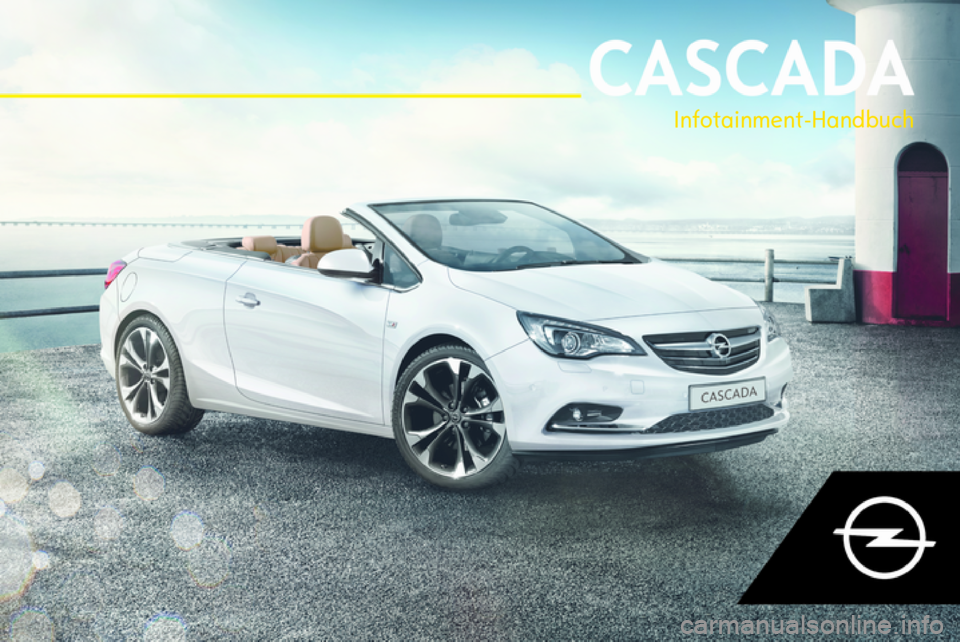 OPEL CASCADA 2018  Infotainment-Handbuch (in German) 