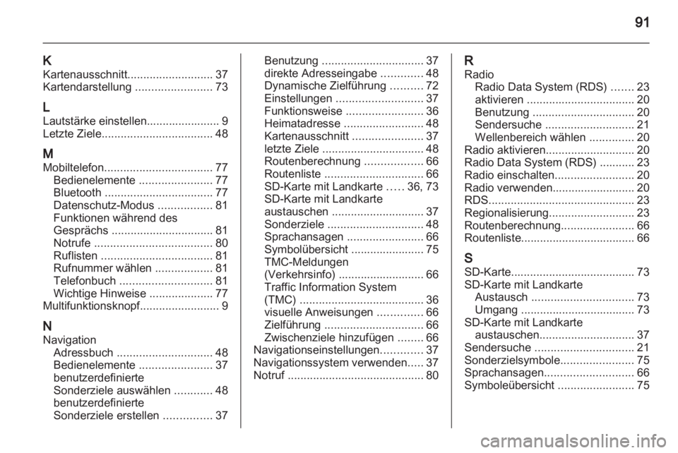 OPEL CORSA 2011 Infotainment-Handbuch (in German) OPEL CORSA 2011 Infotainment-Handbuch (in German)