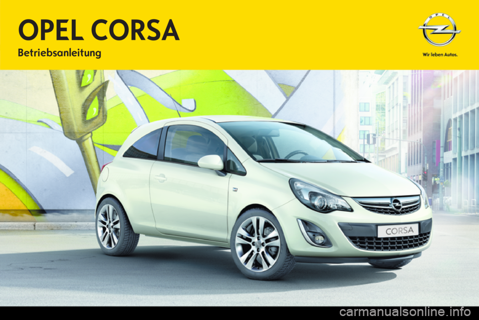 OPEL CORSA 2012.5  Betriebsanleitung (in German) 