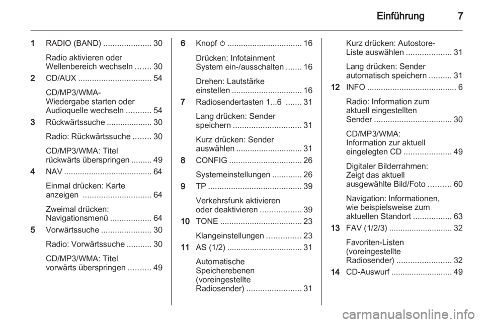 OPEL INSIGNIA 2012.5 Infotainment-Handbuch (in German) OPEL INSIGNIA 2012.5 Infotainment-Handbuch (in German)