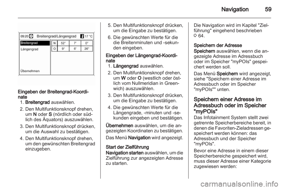 OPEL MOKKA 2013 Infotainment-Handbuch (in German) OPEL MOKKA 2013 Infotainment-Handbuch (in German)