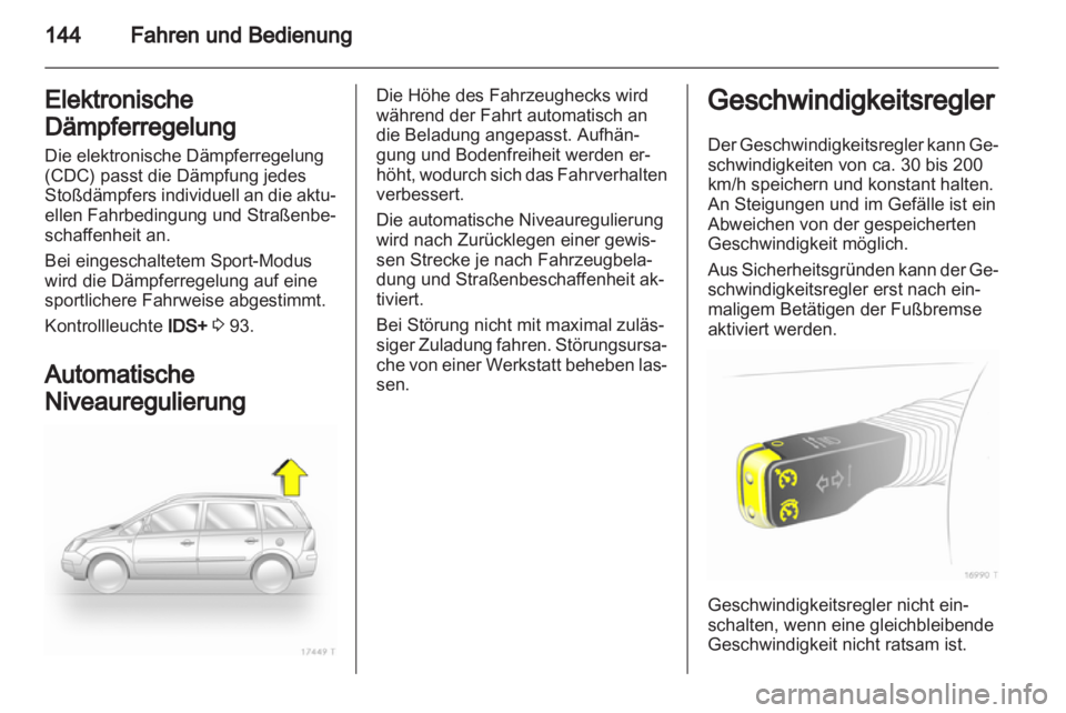 OPEL ZAFIRA 2013 Betriebsanleitung (in German) OPEL ZAFIRA 2013 Betriebsanleitung (in German)