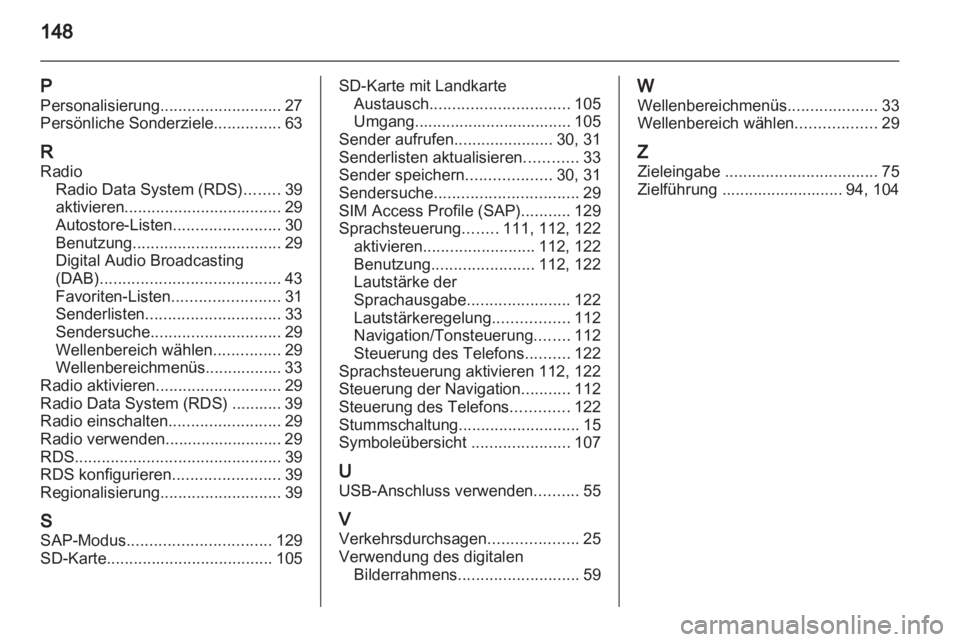 OPEL ZAFIRA C 2013 Infotainment-Handbuch (in German) OPEL ZAFIRA C 2013 Infotainment-Handbuch (in German)
