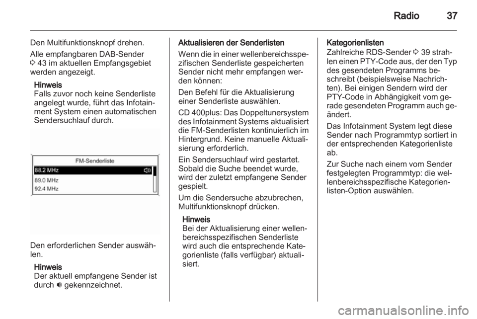 OPEL ZAFIRA B 2013 Infotainment-Handbuch (in German) OPEL ZAFIRA B 2013 Infotainment-Handbuch (in German)