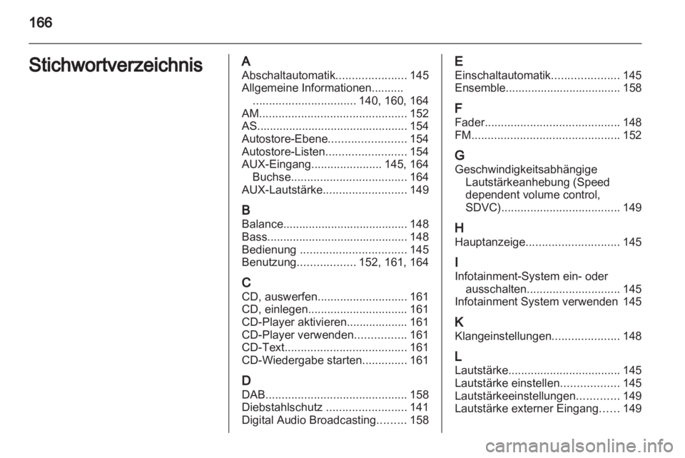 OPEL ZAFIRA B 2014 Infotainment-Handbuch (in German) OPEL ZAFIRA B 2014 Infotainment-Handbuch (in German)