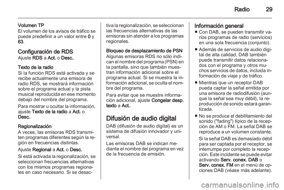 OPEL ADAM 2013 Manual de infoentretenimiento (in Spanish) OPEL ADAM 2013 Manual de infoentretenimiento (in Spanish)