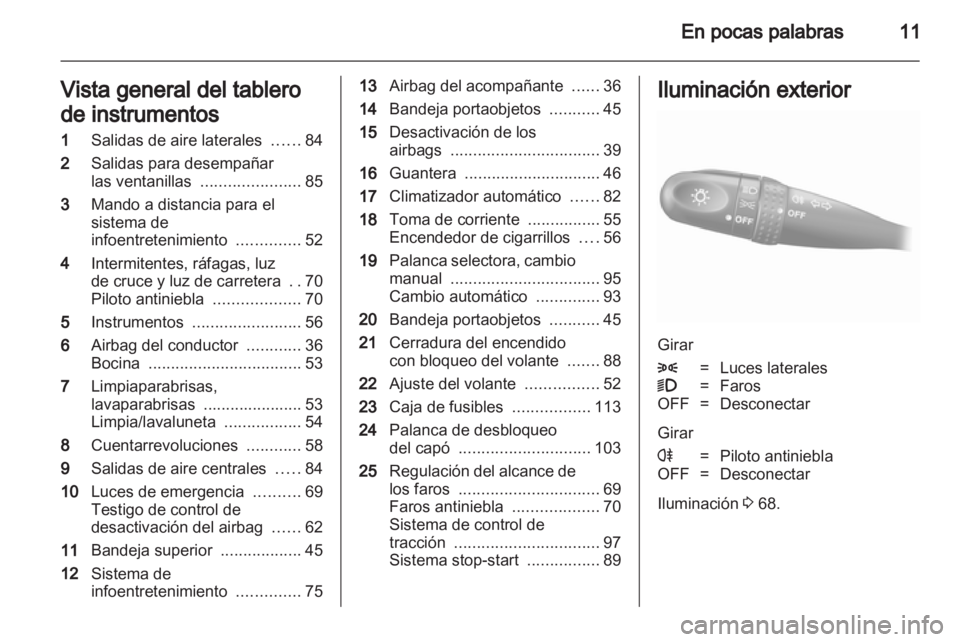 OPEL AGILA 2011 Manual de Instrucciones (in Spanish) OPEL AGILA 2011 Manual de Instrucciones (in Spanish)