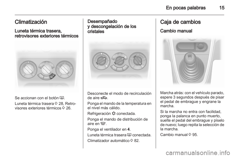 OPEL AGILA 2011 Manual de Instrucciones (in Spanish) OPEL AGILA 2011 Manual de Instrucciones (in Spanish)