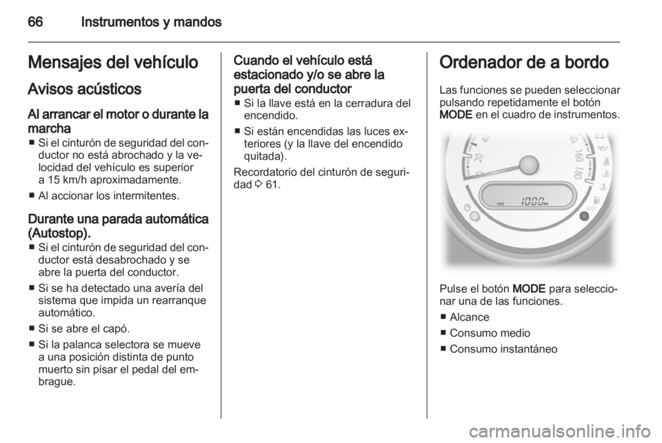 OPEL AGILA 2011 Manual de Instrucciones (in Spanish) OPEL AGILA 2011 Manual de Instrucciones (in Spanish)