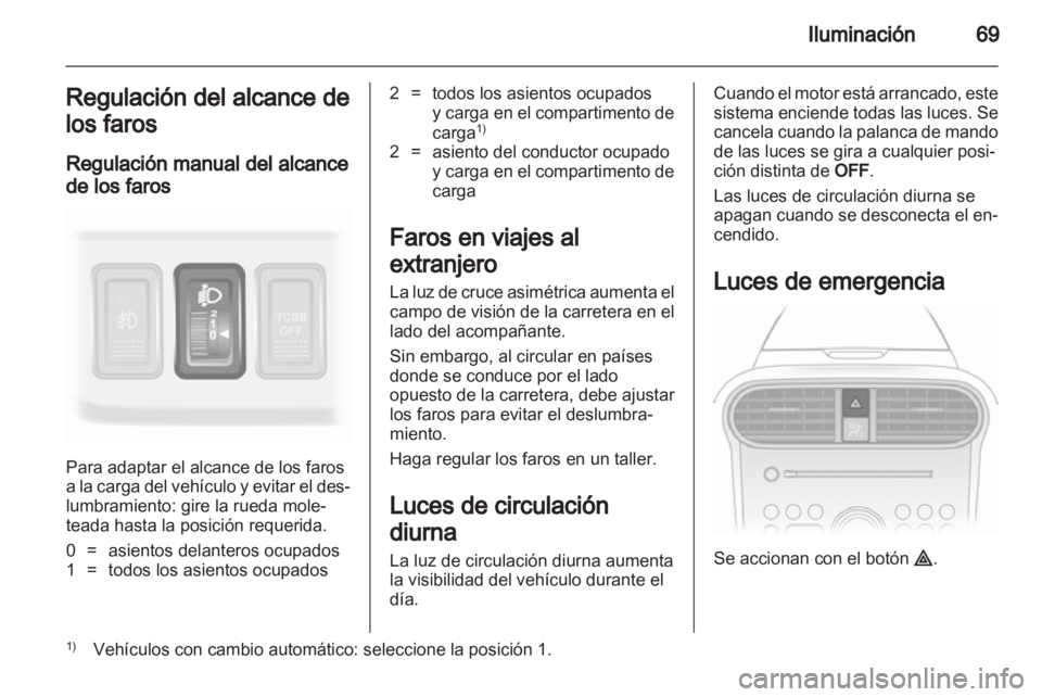 OPEL AGILA 2011 Manual de Instrucciones (in Spanish) OPEL AGILA 2011 Manual de Instrucciones (in Spanish)