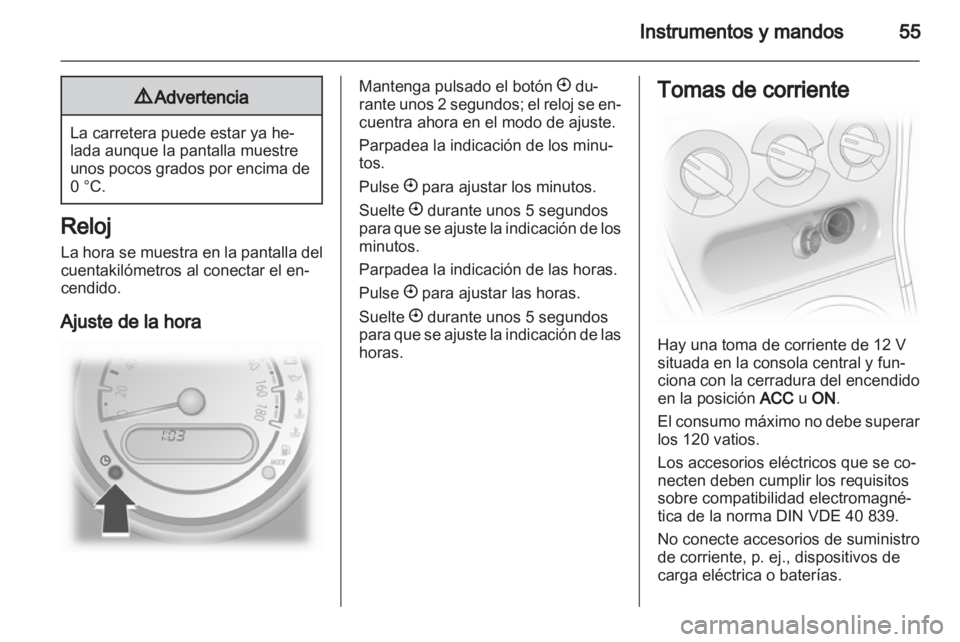 OPEL AGILA 2012 Manual de Instrucciones (in Spanish) OPEL AGILA 2012 Manual de Instrucciones (in Spanish)