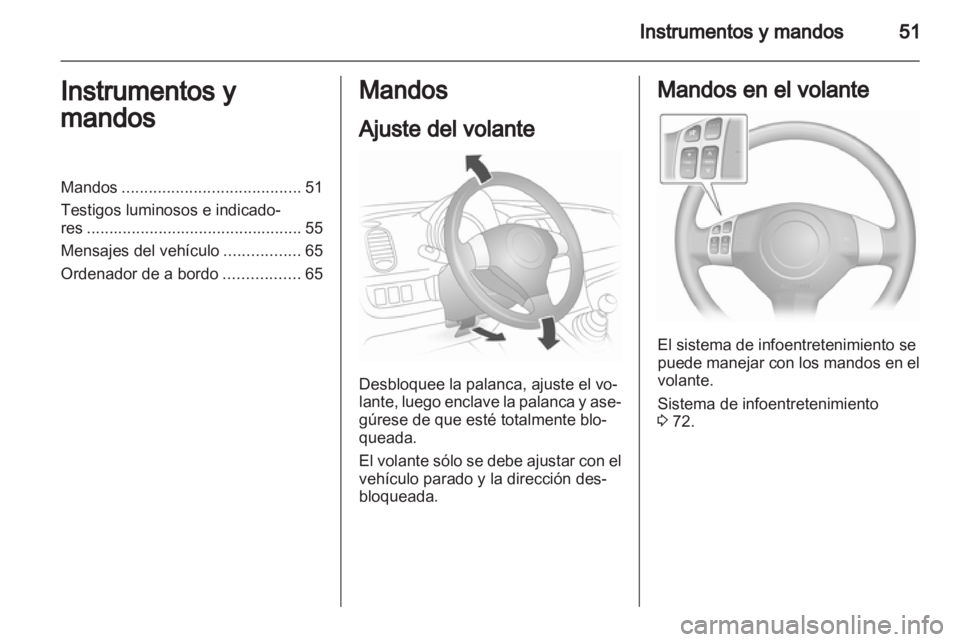 OPEL AGILA 2012.5 Manual de Instrucciones (in Spanish) OPEL AGILA 2012.5 Manual de Instrucciones (in Spanish)