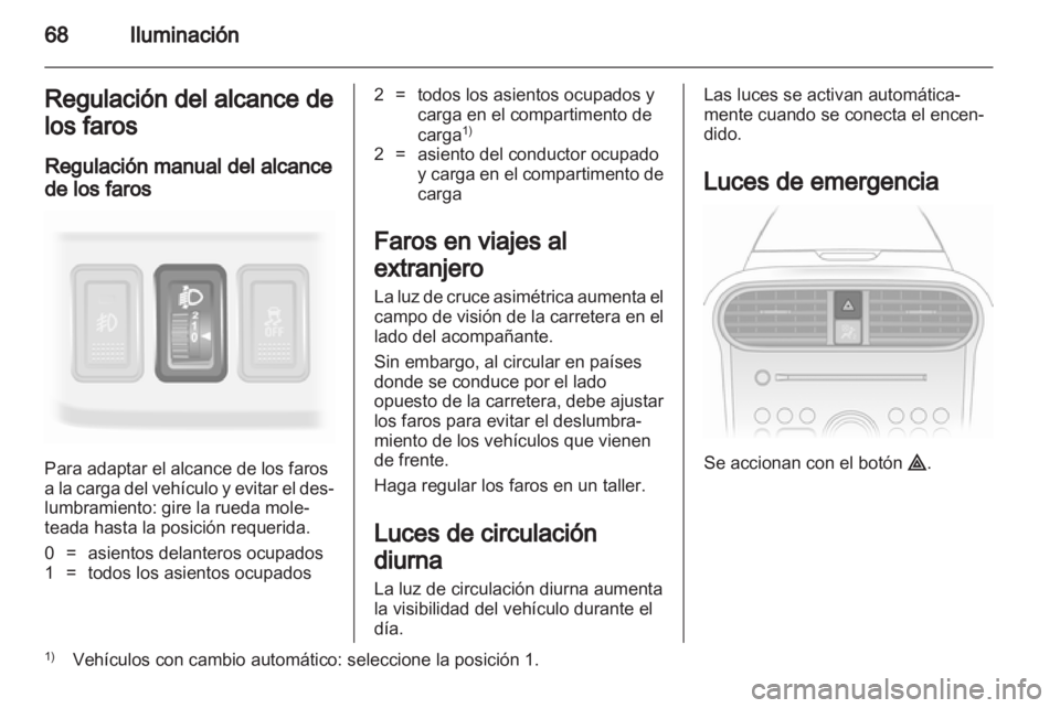 OPEL AGILA 2012.5 Manual de Instrucciones (in Spanish) OPEL AGILA 2012.5 Manual de Instrucciones (in Spanish)