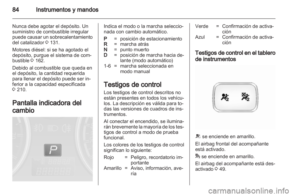 OPEL ANTARA 2011 Manual de Instrucciones (in Spanish) OPEL ANTARA 2011 Manual de Instrucciones (in Spanish)